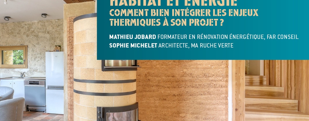 Comment bien intégrer les enjeux thermiques à son projet ?